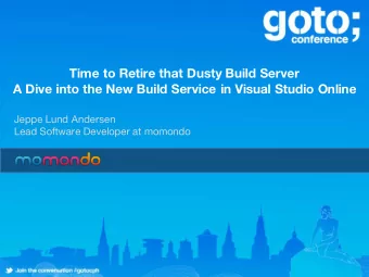 Time to Retire that Dusty Build Server  A Dive into the New Build Service in Visual Studio Online