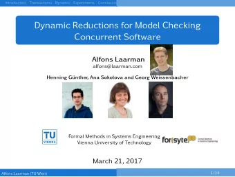 Dynamic Reductions for Model Checking  Concurrent Software  Alfons Laarman  alfons@laarman.com