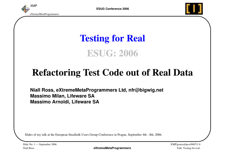 testing for real esug 2006 refactoring test code out of