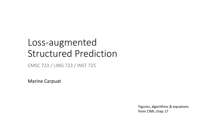 loss augmented structured prediction