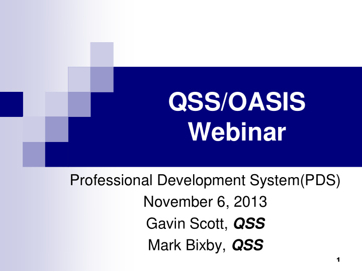 qss oasis webinar professional development system pds