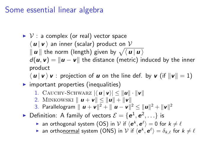 some essential linear algebra