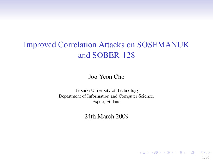 improved correlation attacks on sosemanuk and sober 128