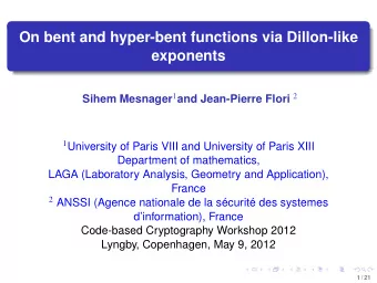 On bent and hyper-bent functions via Dillon-like  exponents Sihem Mesnager 1 and Jean-Pierre Flori