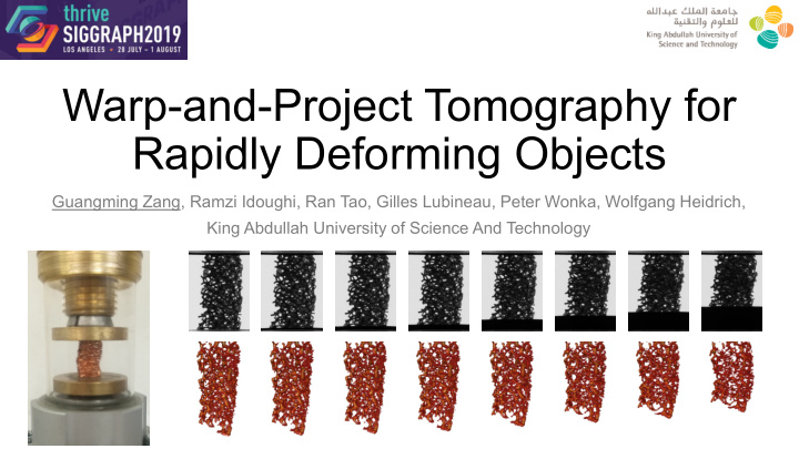 warp and project tomography for rapidly deforming objects