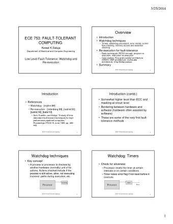 Overview   Introduction  ECE 753: FAULT-TOLERANT   Watchdog techniques  COMPUTING