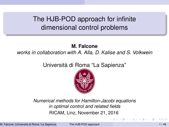 the hjb pod approach for infinite dimensional control