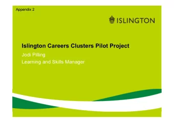 Islington Careers Clusters Pilot Project  Jodi Pilling  Learning and Skills Manager  Londons