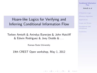 Hoare-like Logics for Verifying and  Applications  Inferring Conditional Information Flow  Loops