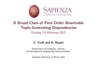A Broad Class of First-Order Rewritable  Tuple-Generating Dependencies  Datalog 2.0 Workshop 2012