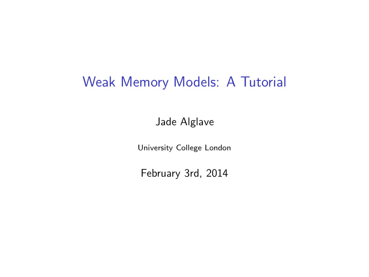 weak memory models a tutorial