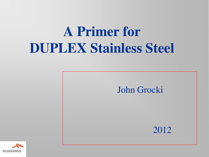 duplex stainless steel