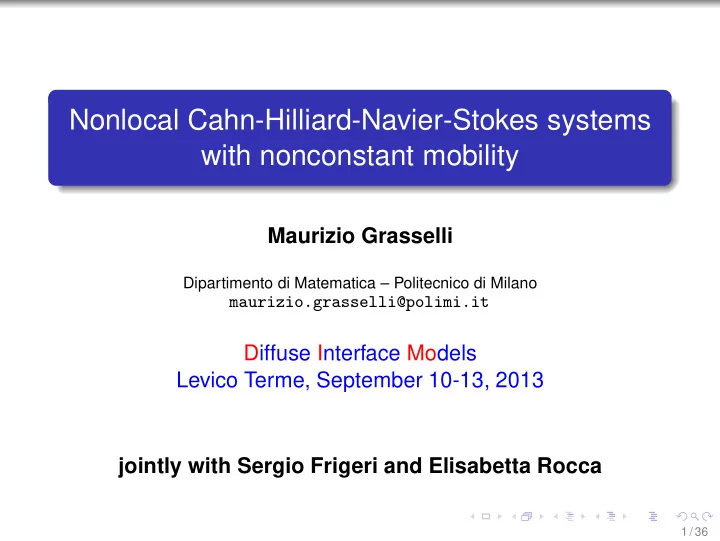 nonlocal cahn hilliard navier stokes systems with
