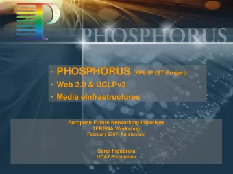 Phosphorus Overview  Instrument: Integrated Project under FP6  Activity: IST-2005-2.5.6