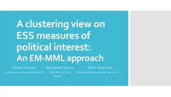 ESS measures of  political interest:  An EM-MML approach  Cludia Silvestre  Margarida Cardoso