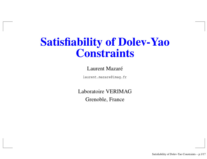 satisfiability of dolev yao constraints