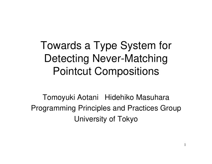 towards a type system for detecting never matching