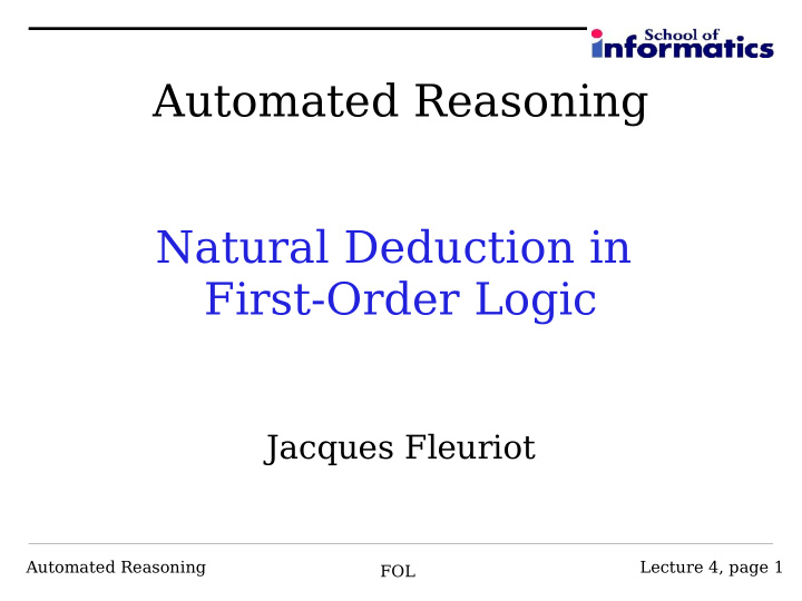 automated reasoning natural deduction in first order logic