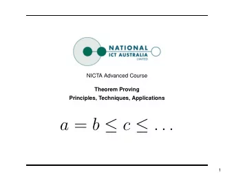 a = b  c  . . .  1 C ONTENT  Intro &amp; motivation, getting started with Isabelle