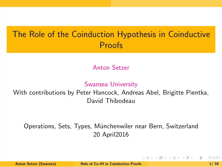 the role of the coinduction hypothesis in coinductive
