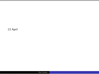 13 April  Tom Cuchta  Who shaves the barber?  Last class: imagine a town with precisely one barber.