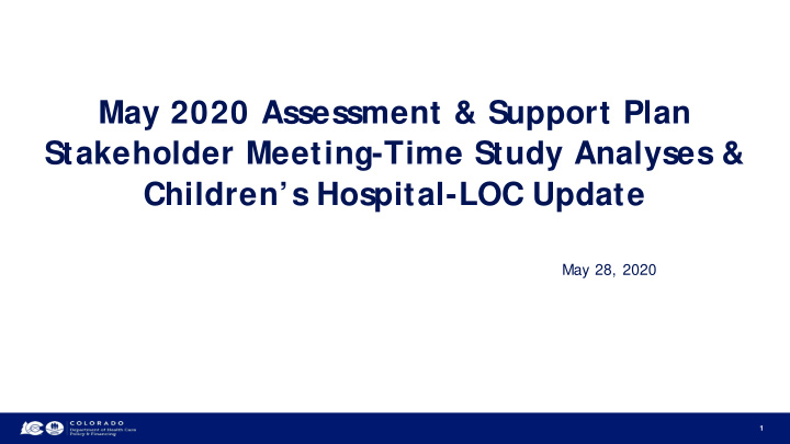 may 2020 assessment amp support plan stakeholder meeting