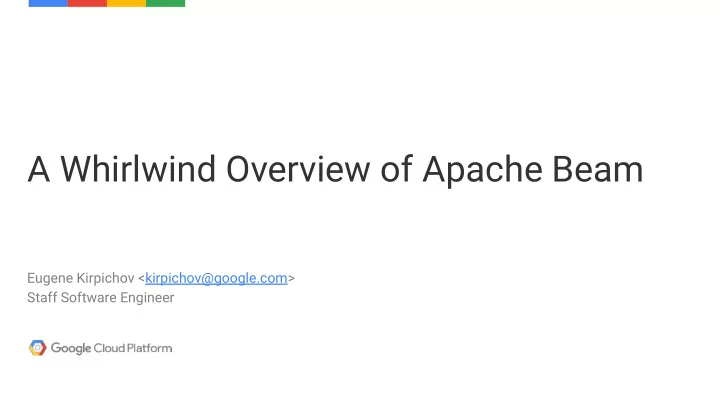 a whirlwind overview of apache beam