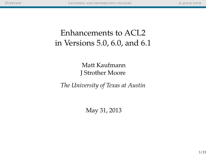 enhancements to acl2 in versions 5 0 6 0 and 6 1