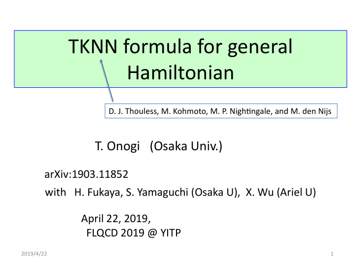 tknn formula for general hamiltonian
