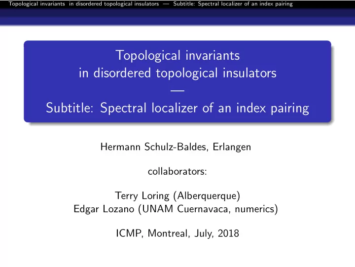 topological invariants in disordered topological