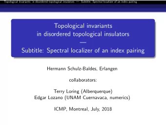 Topological invariants  in disordered topological insulators    Subtitle: Spectral localizer of