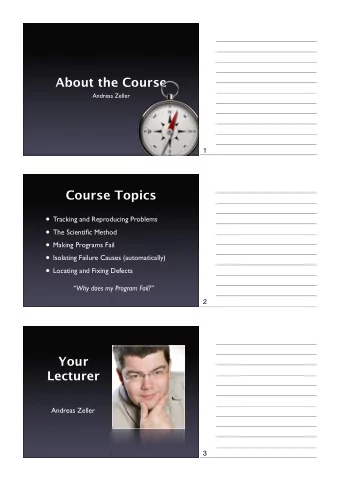 Four Projects  Simplifying  Comparing  Locating  Input  Coverage  Causes  3 weeks  3 weeks  4 weeks