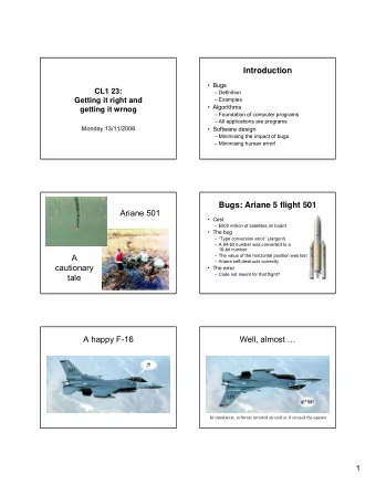 Introduction   Bugs  CL1 23:   Definition   Examples  Getting it right and   Algorithms