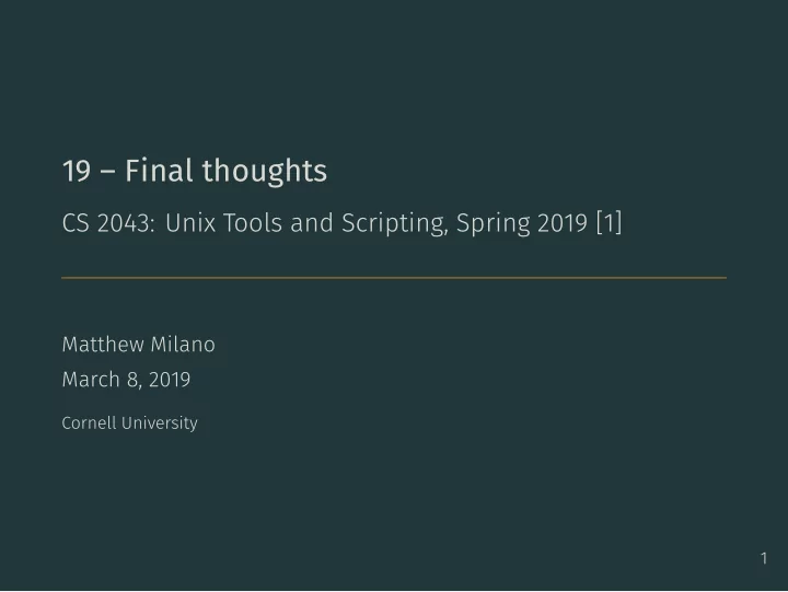 19 final thoughts