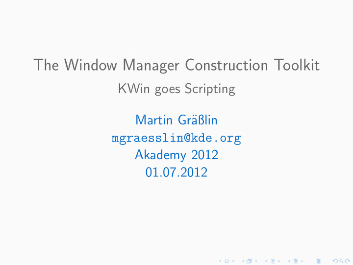 the window manager construction toolkit