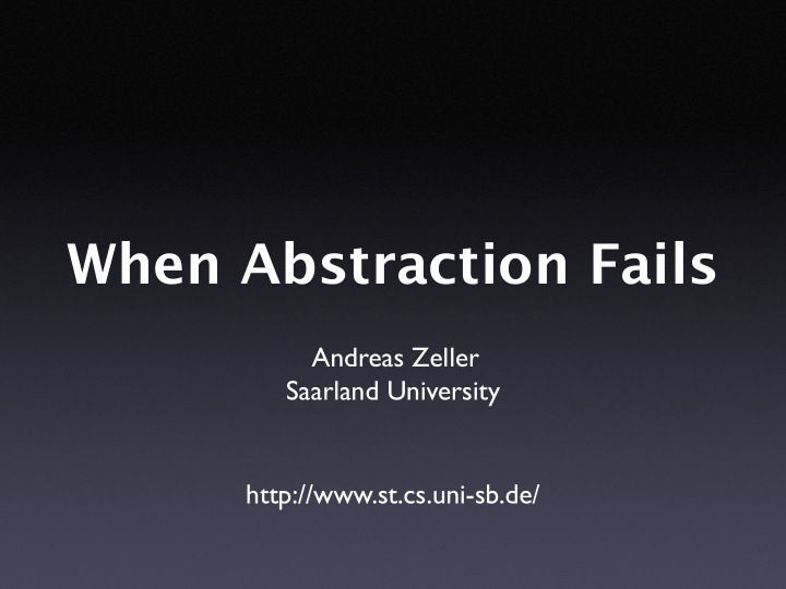when abstraction fails