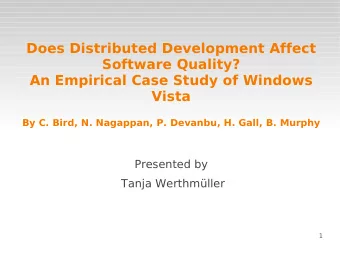 Does Distributed Development Affect  Software Quality?  An Empirical Case Study of Windows  Vista