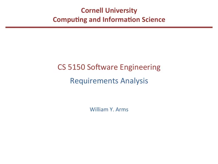 cs 5150 so ware engineering requirements analysis
