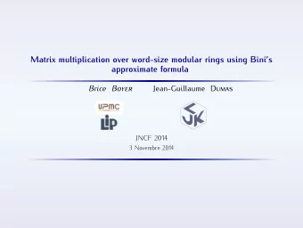Matrix multiplication over word-size modular rings using Binis  approximate formula  Brice