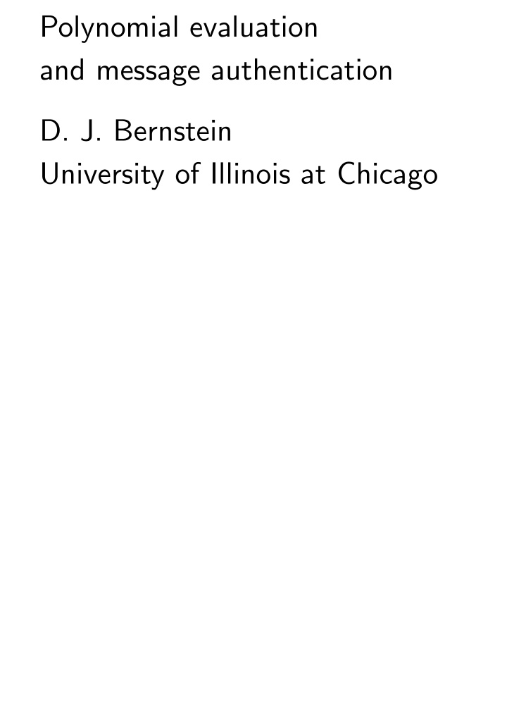 polynomial evaluation and message authentication d j