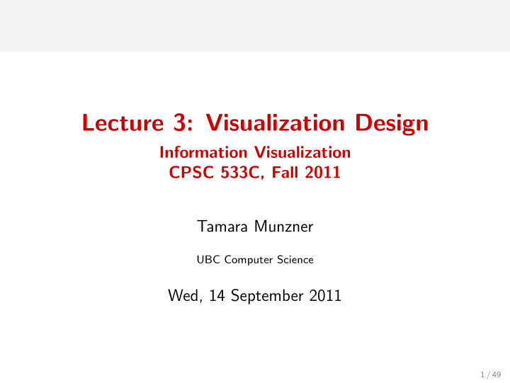lecture 3 visualization design
