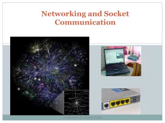 Networking and Socket Communication  Fundamentals of Computer Science  Outline  Networking