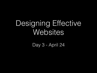 Designing Effective  Websites  Day 3 - April 24  Elements of Visual Design  Lines, Shapes, and