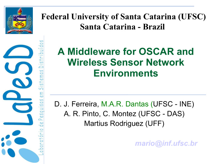 a middleware for oscar and wireless sensor network