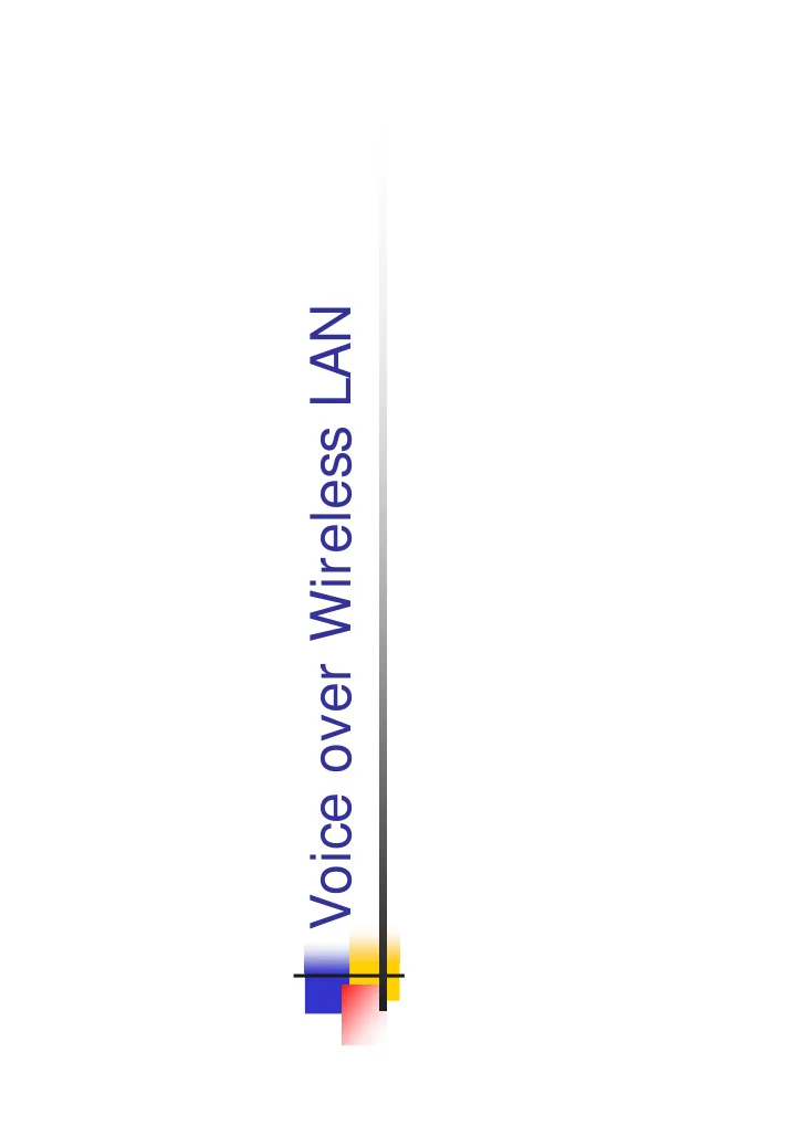 voice over wireless lan outline