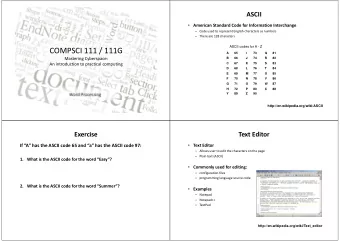 COMPSCI 111 / 111G  A  65  I  73  Q  81 Mastering Cyberspace:  B  66  J  74  R  82 An introduction