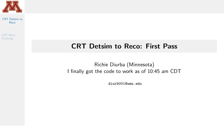 crt detsim to reco first pass