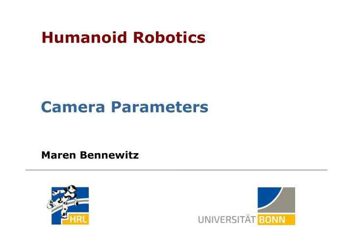 humanoid robotics camera parameters