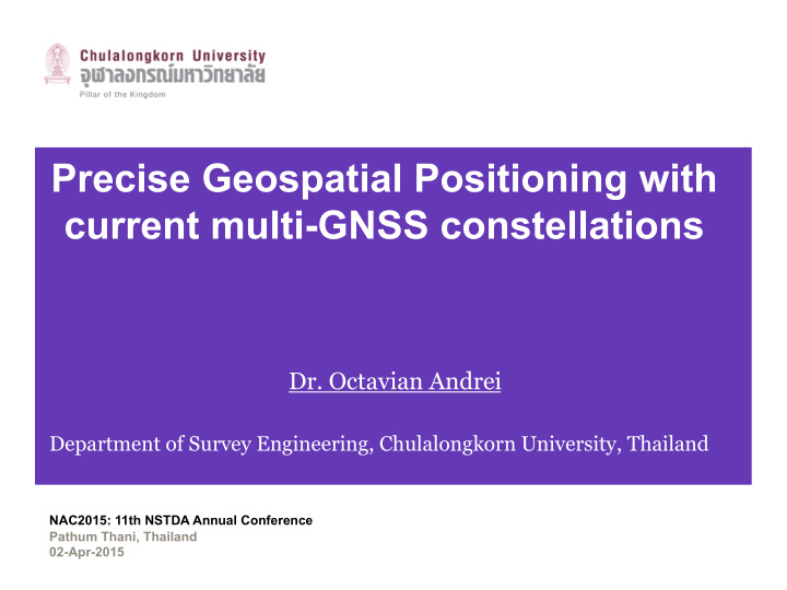 precise geospatial positioning with current multi gnss