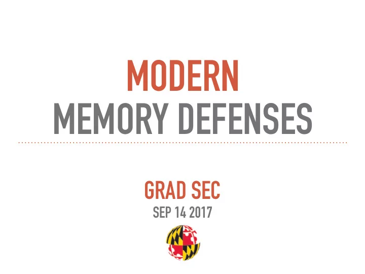 modern memory defenses